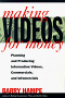 Making videos for money