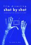 Film Directing shot by shot